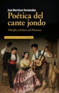 poética del cante jondo-jose martinez hernandez-9788417418007 poética del cante jondo-jose martinez hernandez-9788417418007