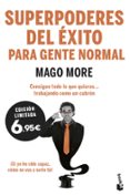 superpoderes del exito para gente normal-mago more-9788417568207 superpoderes del exito para gente normal-mago more-9788417568207