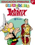 vacaciones con asterix 5º primaria-9788421673607 vacaciones con asterix 5º primaria-9788421673607