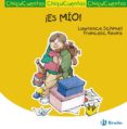 es mio!-lawrence schimel-9788421682807 es mio!-lawrence schimel-9788421682807