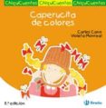 caperucita de colores-carles cano-9788421697207 caperucita de colores-carles cano-9788421697207