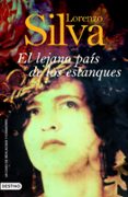 el lejano pais de los estanques-lorenzo silva-9788423339907 el lejano pais de los estanques-lorenzo silva-9788423339907