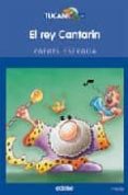 el rey cantarin-rafael estrada-9788423647507 el rey cantarin-rafael estrada-9788423647507