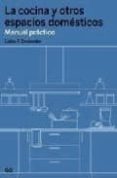 la cocina y otros espacios domesticos: manual practico-lluisa deulonder-9788425222207 la cocina y otros espacios domesticos: manual practico-lluisa deulonder-9788425222207
