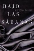 bajo las sabanas-kristina wright-9788425349607 bajo las sabanas-kristina wright-9788425349607