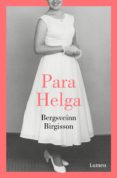 para helga (ebook)-bergsveinn birgisson-9788426405807 para helga (ebook)-bergsveinn birgisson-9788426405807