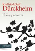 el zen y nosotros-karlfried graf dürkheim-9788427132207 el zen y nosotros-karlfried graf dürkheim-9788427132207