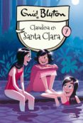 claudina en santa clara (ebook)-enid blyton-9788427214507 claudina en santa clara (ebook)-enid blyton-9788427214507