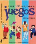 los 1000 mejores juegos infantiles (a partir de 3 años)-eulalia perez-9788427221307 los 1000 mejores juegos infantiles (a partir de 3 años)-eulalia perez-9788427221307