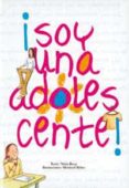 ¡soy una adolescente!-nuria roca soto-9788427286207 ¡soy una adolescente!-nuria roca soto-9788427286207