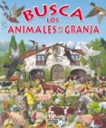busca los animales de la granja-9788430531707 busca los animales de la granja-9788430531707