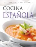 el gran libro del gourmet: cocina española-9788430549207 el gran libro del gourmet: cocina española-9788430549207