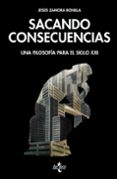 sacando consecuencias-jesus zamora bonilla-9788430971107 sacando consecuencias-jesus zamora bonilla-9788430971107