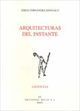 arquitecturas al instante-jorge fernandez gonzalo-9788432137907 arquitecturas al instante-jorge fernandez gonzalo-9788432137907