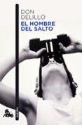 el hombre del salto-don delillo-9788432248207 el hombre del salto-don delillo-9788432248207