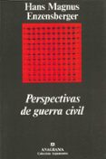 perspectivas de la guerra civil-hans magnus enzensberger-9788433913807 perspectivas de la guerra civil-hans magnus enzensberger-9788433913807