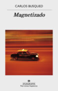 magnetizado-carlos busqued-9788433998507 magnetizado-carlos busqued-9788433998507