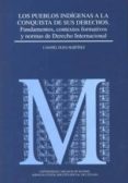 pueblos indigenas a la conquista de sus derechos-j. daniel oliva martinez-9788434020207 pueblos indigenas a la conquista de sus derechos-j. daniel oliva martinez-9788434020207