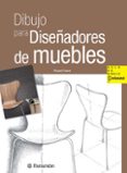 dibujo para diseñadores de muebles-ricard ferrer-9788434240407 dibujo para diseñadores de muebles-ricard ferrer-9788434240407