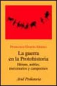 la guerra en la protohistoria: heroes, nobles, mercenarios y camp esinos-francisco garcia alonso-9788434466807 la guerra en la protohistoria: heroes, nobles, mercenarios y camp esinos-francisco garcia alonso-9788434466807