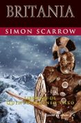 britania (libro xiv de quinto licinio cato)-simon scarrow-9788435021807 britania (libro xiv de quinto licinio cato)-simon scarrow-9788435021807
