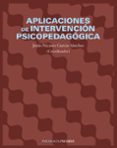 aplicaciones de intervencion psicopedagogica-jesus-nicasio garcia-sanchez-9788436816907 aplicaciones de intervencion psicopedagogica-jesus-nicasio garcia-sanchez-9788436816907