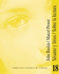 sesamo y lirios; sobre la lectura-marcel proust-john ruskin-9788437056807 sesamo y lirios; sobre la lectura-marcel proust-john ruskin-9788437056807