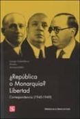 ¿republica o monarquia? libertad-francisco largo caballero-indalecio prieto tuero-9788437506807 ¿republica o monarquia? libertad-francisco largo caballero-indalecio prieto tuero-9788437506807