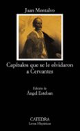 capitulos que se le olvidaron a cervantes-juan montalvo-9788437621807 capitulos que se le olvidaron a cervantes-juan montalvo-9788437621807