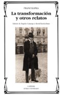 la transformacion y otros relatos-franz kafka-9788437628707 la transformacion y otros relatos-franz kafka-9788437628707