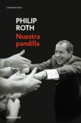 nuestra pandilla (ebook)-philip roth-9788439720607 nuestra pandilla (ebook)-philip roth-9788439720607
