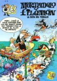 mortadelo y filemon: ruta del yerbajo (ole nº 78)(6ª ed.)-francisco ibañez-9788440649607 mortadelo y filemon: ruta del yerbajo (ole nº 78)(6ª ed.)-francisco ibañez-9788440649607