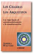 los chakras y los arquetipos-ambika wauters-9788441403307 los chakras y los arquetipos-ambika wauters-9788441403307