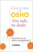 ante todo no dudes: encuentros con un mistico contemporaneo ii-9788441421707 ante todo no dudes: encuentros con un mistico contemporaneo ii-9788441421707