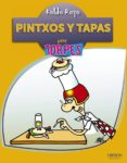 pintxos y tapas para torpes-c. davergne-9788441530607 pintxos y tapas para torpes-c. davergne-9788441530607