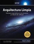 arquitectura limpia-robert c. martin-9788441539907 arquitectura limpia-robert c. martin-9788441539907