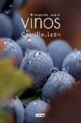 vinos de castilla y leon: guia de vinos-fernando lazaro-9788444120607 vinos de castilla y leon: guia de vinos-fernando lazaro-9788444120607
