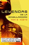 Descargar audiolibros en inglés LEYENDAS DE LA SINGULARIDAD (Literatura española)