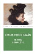 teatro completo-emilia pardo bazan-9788446023807 teatro completo-emilia pardo bazan-9788446023807