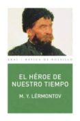 el heroe de nuestro tiempo-mijail lermontov-9788446027607 el heroe de nuestro tiempo-mijail lermontov-9788446027607