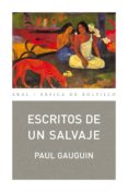 escritos de un salvaje (ebook)-9788446046707 escritos de un salvaje (ebook)-9788446046707