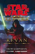 the old republic: revan-drew karpyshyn-9788448005207 the old republic: revan-drew karpyshyn-9788448005207
