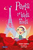 perla y el hada de la moda-wendy harmer-9788448834807 perla y el hada de la moda-wendy harmer-9788448834807