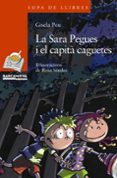 la sara pegues i el capita caguetes-gisela pou-9788448921507 la sara pegues i el capita caguetes-gisela pou-9788448921507
