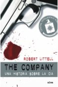 the company: una historia de la cia (2ª ed.)-robert littell-9788449322907 the company: una historia de la cia (2ª ed.)-robert littell-9788449322907