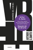 despues del fin del arte (ebook)-9788449330407 despues del fin del arte (ebook)-9788449330407