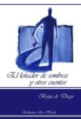 el leñador de sombras y otros cuentos-borja de diego-9788461445707 el leñador de sombras y otros cuentos-borja de diego-9788461445707