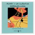 aladi i la llantia meravellosa-nuria font-9788466106207 aladi i la llantia meravellosa-nuria font-9788466106207