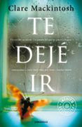 te deje ir-clare mackintosh-9788466334907 te deje ir-clare mackintosh-9788466334907