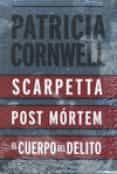 pack p. mortem+cuerpo delito+scarpetta-patricia cornwell-9788466646307 pack p. mortem+cuerpo delito+scarpetta-patricia cornwell-9788466646307